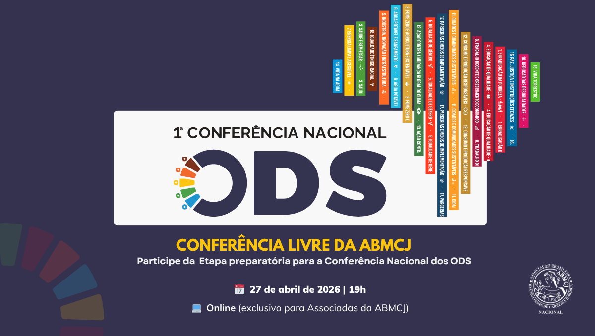 Conferência Livre da ABMCJ integra etapa preparatória para a Conferência Nacional dos ODS